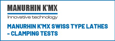 MANURHIN K'MX swiss type lathes - Clamping tests foto